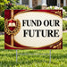 School Signs - Premium Fund Our Future - Yardsigns.com YardSigns.com