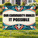 School Signs - Premium Community Makes It Possible - Yardsigns.com YardSigns.com