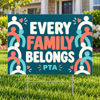 PTA - Premium Everyone Belongs - Yardsigns.com YardSigns.com