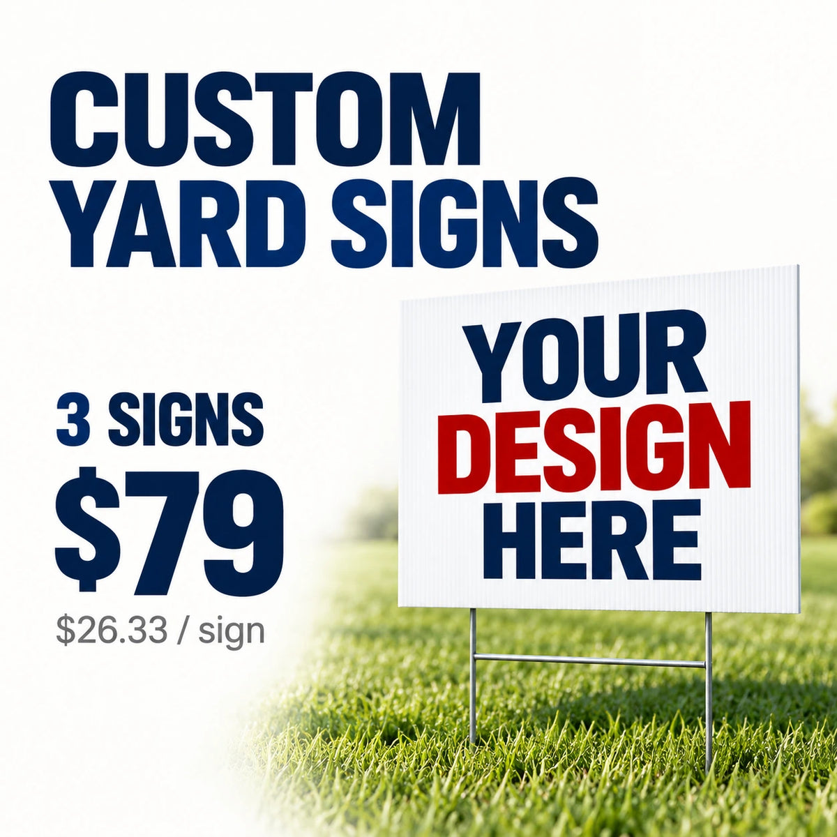 Custom Yard Sign – 3 signs