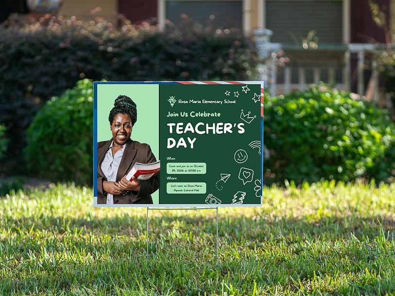 Celebration - Teacher's Day - YardSign - YardSigns.com