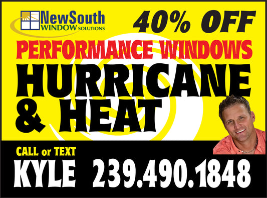 NewSouth Window Solutions advertisement offering 40% off on performance windows for hurricane and heat protection, with a contact number to call or text Kyle at 239.490.1848.