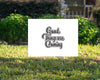 Slogan - YardSign - YardSigns.com