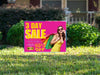 Yardsigns - Promotional 3 - YardSign - YardSigns.com