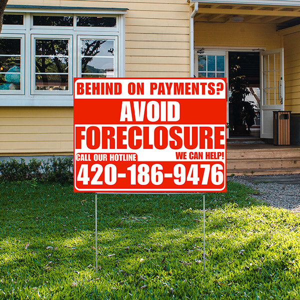 Real Estate - Avoid Foreclosure - Behind on Payment? We Can Help - Chili Red and White Design - YardSigns.com