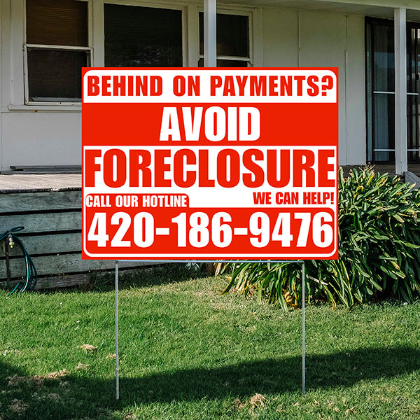 Real Estate - Avoid Foreclosure - Behind on Payment? We Can Help - Chili Red and White Design - YardSigns.com