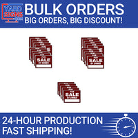 Bulk Signs - 25 Signs - YardSigns.com