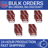 Bulk Signs - 50 Signs - YardSigns.com