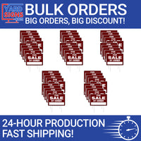 Bulk Signs - 50 Signs - YardSigns.com