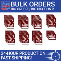 Bulk Signs - 75 Signs - YardSigns.com