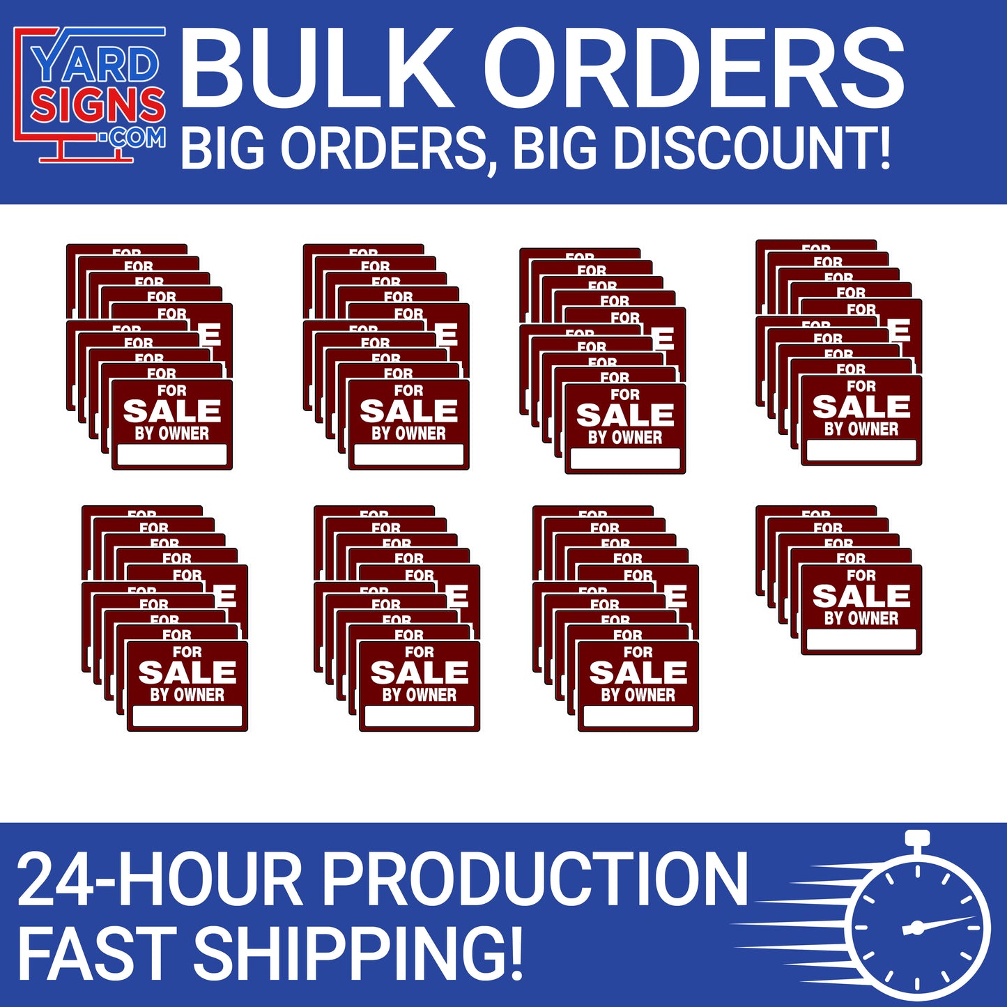 Bulk Signs - 75 Signs - YardSigns.com