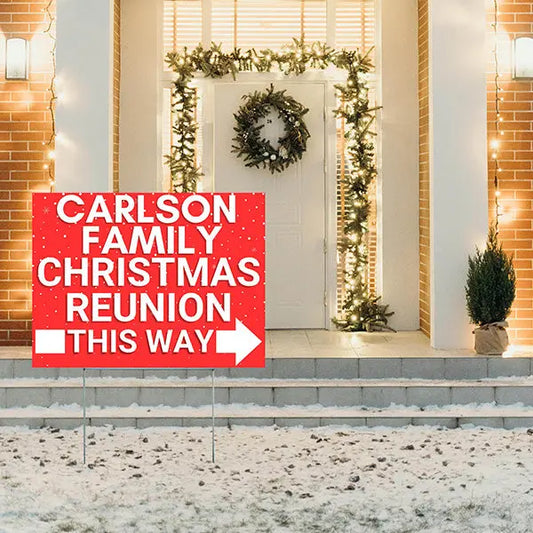 Christmas - Reunion - To the Right YardSigns.com