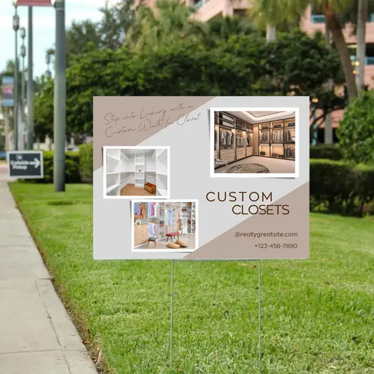 Custom Closets - Walk-In Closets YardSigns.com
