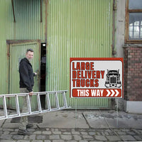 Delivery - Large Trucks This Way YardSigns.com