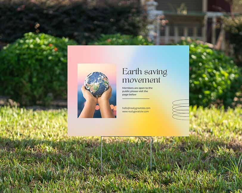 Earth Saving Movement - YardSign - YardSigns.com