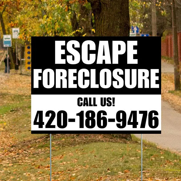 Real Estate - Escape Foreclosure - Round Coners - Elegant Black YardSigns.com