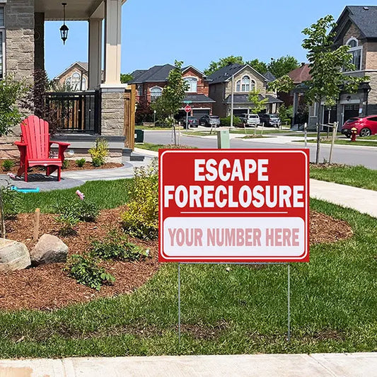 Real Estate - Escape Foreclosure - Round Corners YardSigns.com