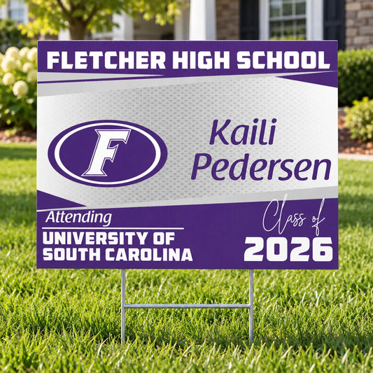 Graduation Signs - Fletcher High School - Class Of 2025 YardSigns.com