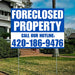 Real Estate - Foreclosed Property - Plain Blue White Design YardSigns.com