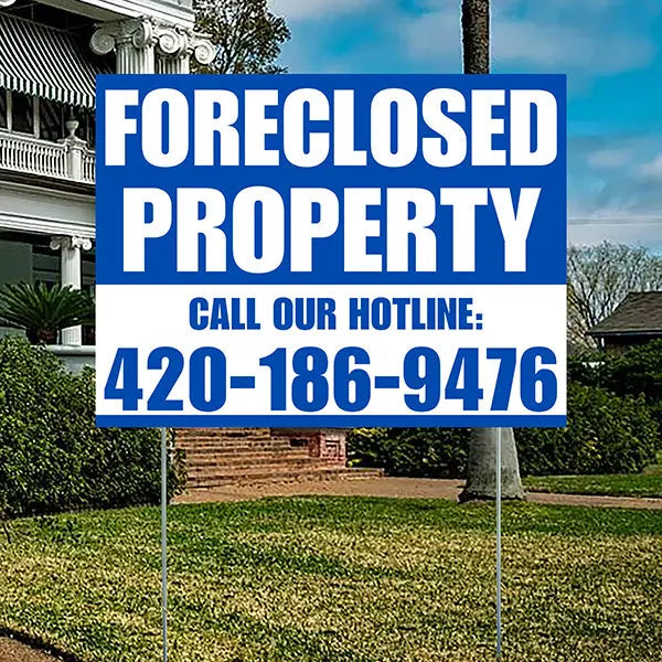 Real Estate - Foreclosed Property - Plain Blue White Design YardSigns.com