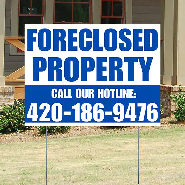 Real Estate - Foreclosed Property - Plain White Blue Design YardSigns.com