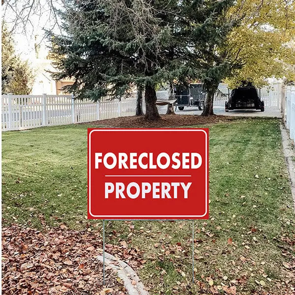 Real Estate - Foreclosed Property YardSigns.com