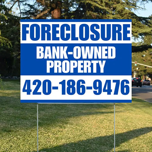 Real Estate - Foreclosure - Bank Owned Property - Plain Blue White Design YardSigns.com