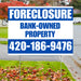 Real Estate - Foreclosure - Bank Owned Property - Plain White Blue Design YardSigns.com