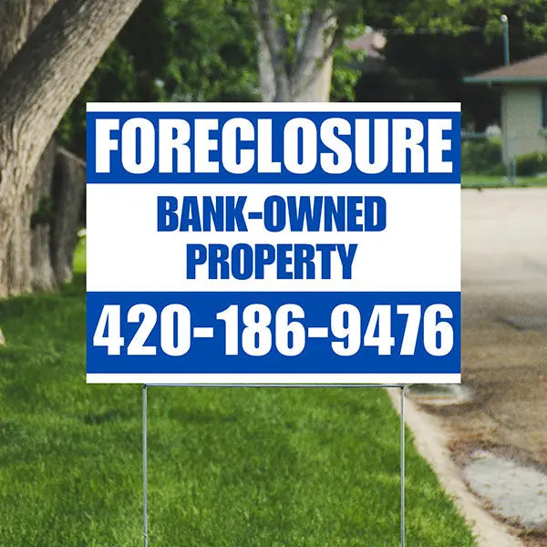 Real Estate - Foreclosure - Bank Owned Property - Plain White Blue Design YardSigns.com