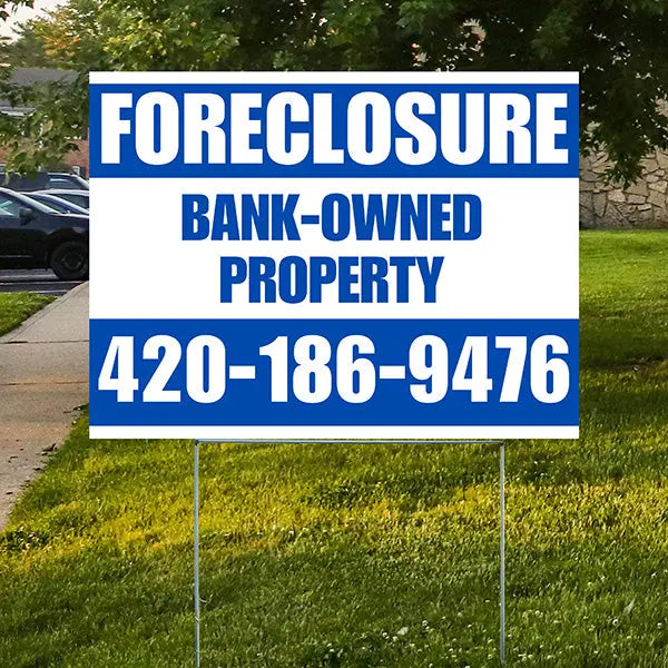 Real Estate - Foreclosure - Bank Owned Property - Plain White Blue Design YardSigns.com
