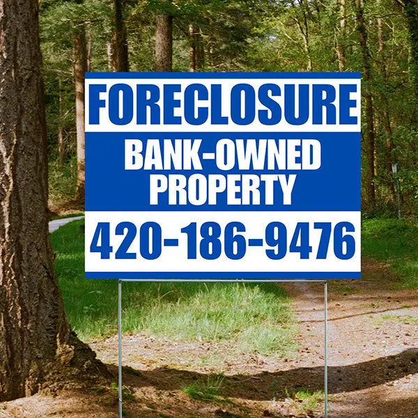 Real Estate - Foreclosure - Bank Owned Property - Plain Blue White Design YardSigns.com