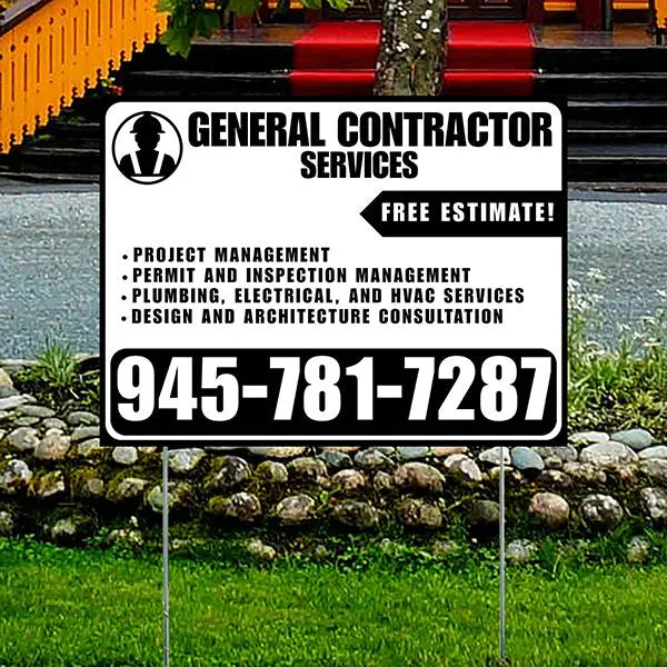 General Contractor Services - Project Management, Permit and Inspection Management, Plumbing, Electrical, and HVAC Services, Design and Architecture Consultation with Free Estimate - Plain White Black Design YardSigns.com