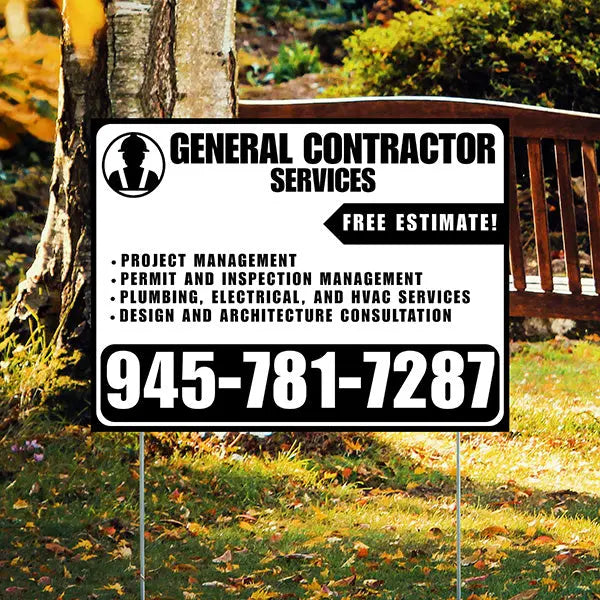 General Contractor Services - Project Management, Permit and Inspection Management, Plumbing, Electrical, and HVAC Services, Design and Architecture Consultation with Free Estimate - Plain White Black Design YardSigns.com
