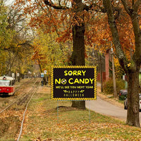 Holiday Signs - Halloween - No Candy YardSigns.com