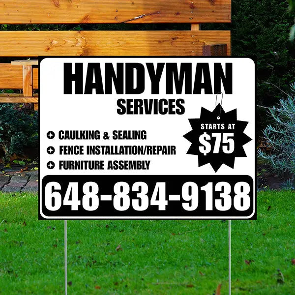 Handyman Services - Caulking & Sealing, Fence Installation, Furniture Assembly - Plain White Black Design YardSigns.com