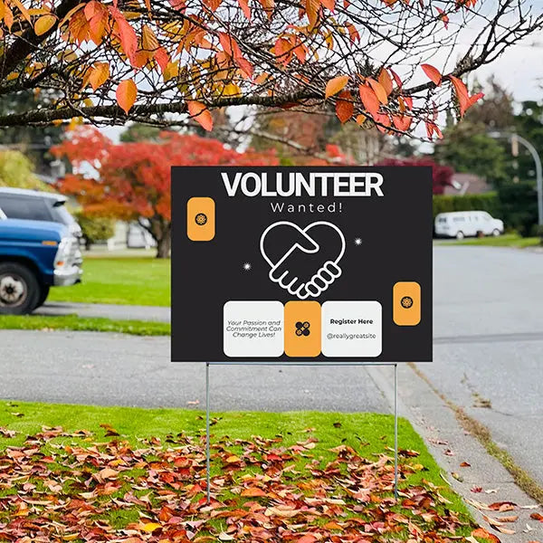 Help Wanted - Volunteer Wanted YardSigns.com