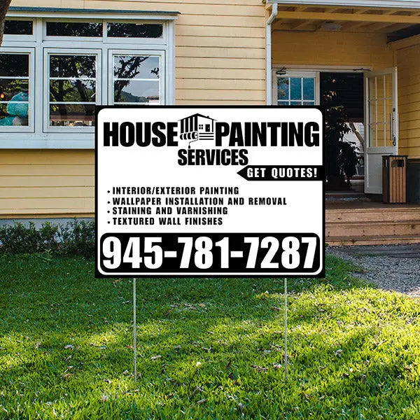 Painters Sign - Interior/Exterior Painting, Wallpaper Installation and Removal, Staining and Varnishing, Textured Wall Finishes with Get Quotes - Plain White Black Design YardSigns.com