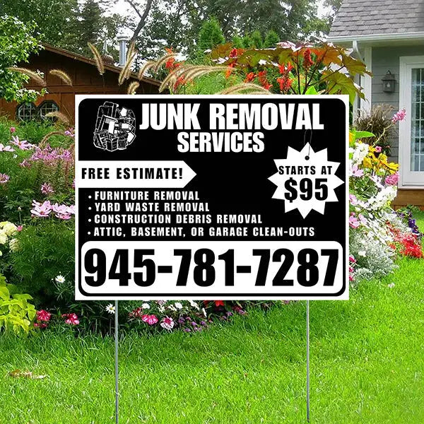Junk Removal Services - Furniture Removal, Yard Waste Removal, Attic, Basement, or Garage Clean-Outs with Price Tag - Plain Black White Design YardSigns.com