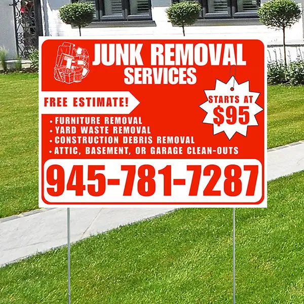 Junk Removal Services - Furniture Removal, Yard Waste Removal, Attic, Basement, or Garage Clean-Outs with Price Tag - Plain White Chili Red Design YardSigns.com