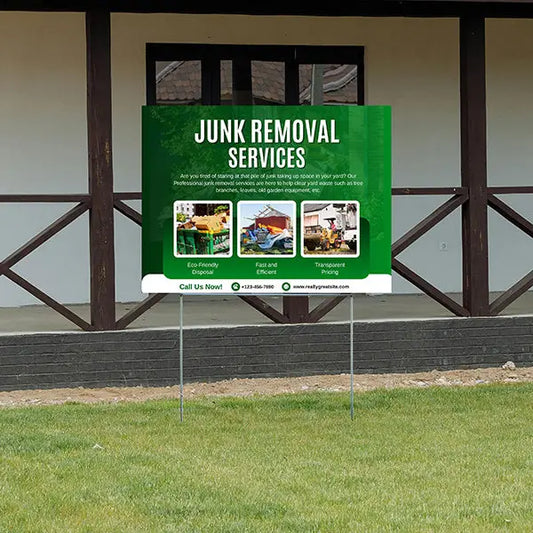 Junk Removal - Yard Waste: Tree branches, leaves, old garden equipment, etc. YardSigns.com