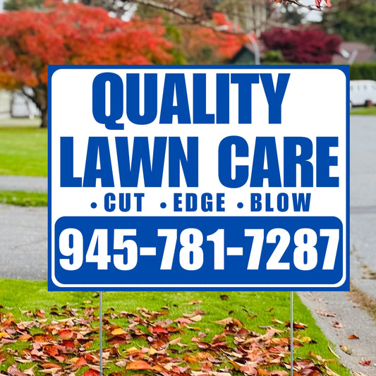 Landscaper - Quality Lawn Care - Cut Edge Blow - White Blue Design YardSigns.com