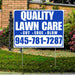 Landscaper - Quality Lawn Care - Cut Edge Blow - Blue White Design YardSigns.com