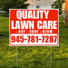 Landscaper - Quality Lawn Care - Cut Edge Blow - Chili Red White Design YardSigns.com