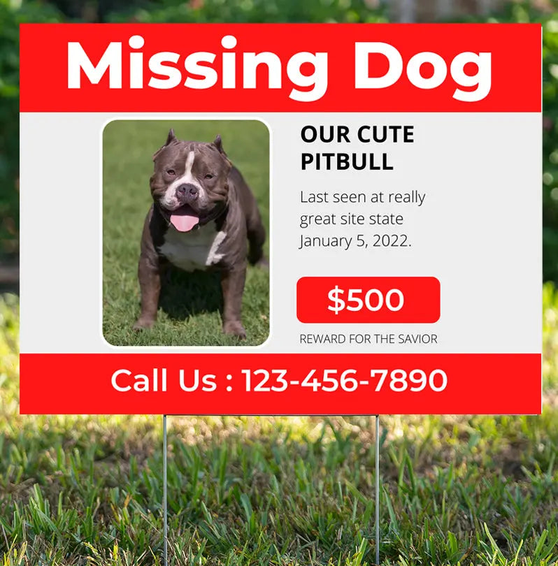 Help Wanted - Missing Dog YardSigns.com