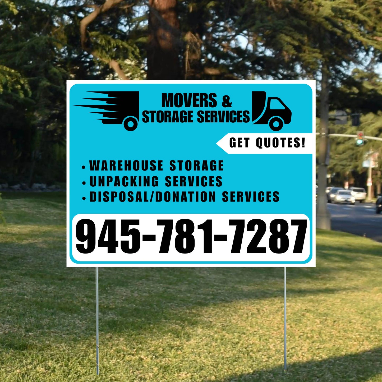 Moving & Storage Services - Warehouse Storage, Unpacking Services, Disposal/Donation Services - Get Quotes - Plain White Aqua Blue Design YardSigns.com