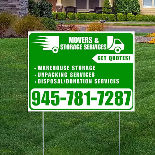 Moving & Storage Services - Warehouse Storage, Unpacking Services, Disposal/Donation Services - Get Quotes - Plain White Green Design YardSigns.com