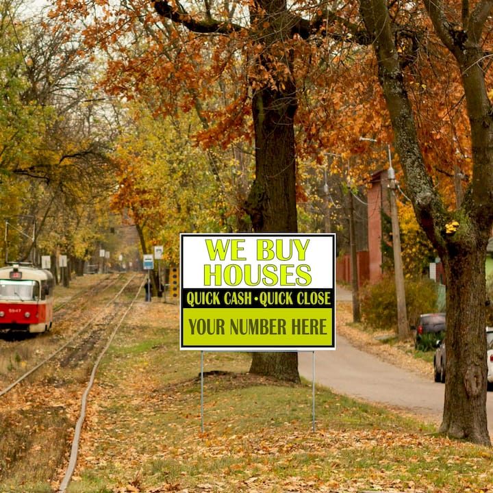 Real Estate - We Buy Houses - As Is and Pay Cash YardSigns.com