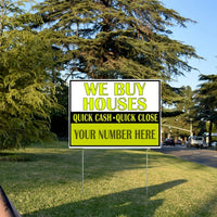Real Estate - We Buy Houses - As Is and Pay Cash YardSigns.com