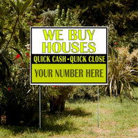 Real Estate - We Buy Houses - As Is and Pay Cash YardSigns.com
