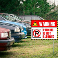 Parking - Parking Is Not Allowed Here YardSigns.com